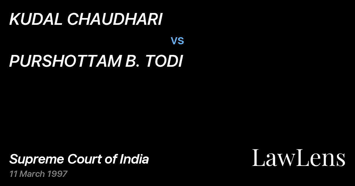 Preview image for KUDAL CHAUDHARI vs. PURSHOTTAM B. TODI