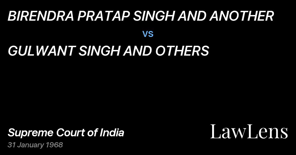 Preview image for BIRENDRA PRATAP SINGH AND ANOTHER vs. GULWANT SINGH AND OTHERS