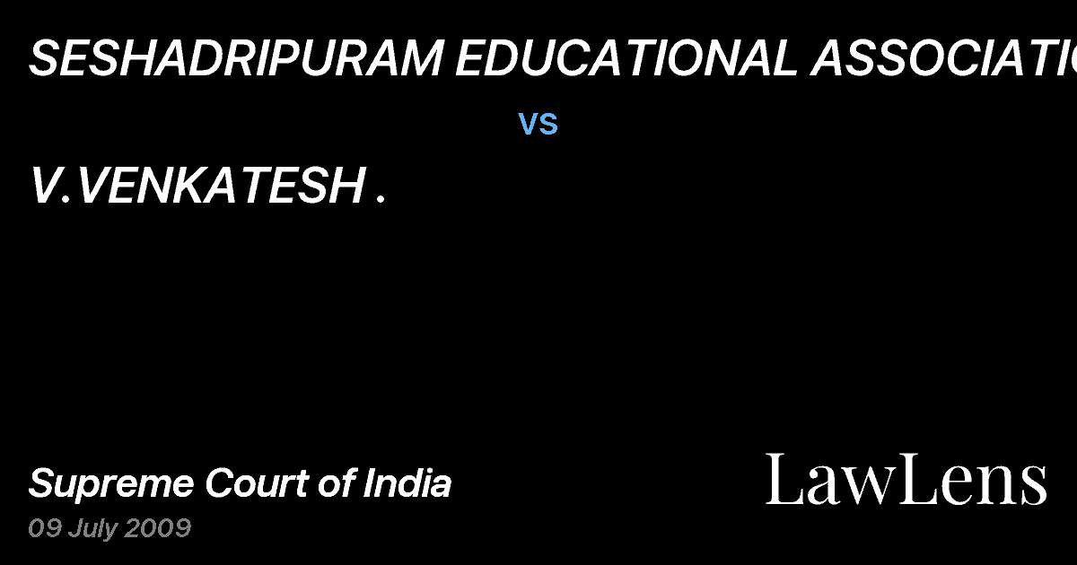 Preview image for SESHADRIPURAM EDUCATIONAL ASSOCIATION vs. V.VENKATESH .
