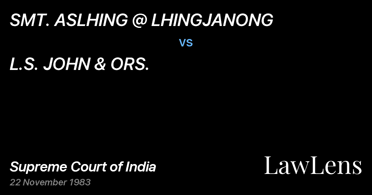 Preview image for SMT. ASLHING @ LHINGJANONG vs. L.S. JOHN & ORS.