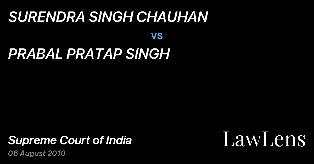 Preview image for SURENDRA SINGH CHAUHAN vs. PRABAL PRATAP SINGH