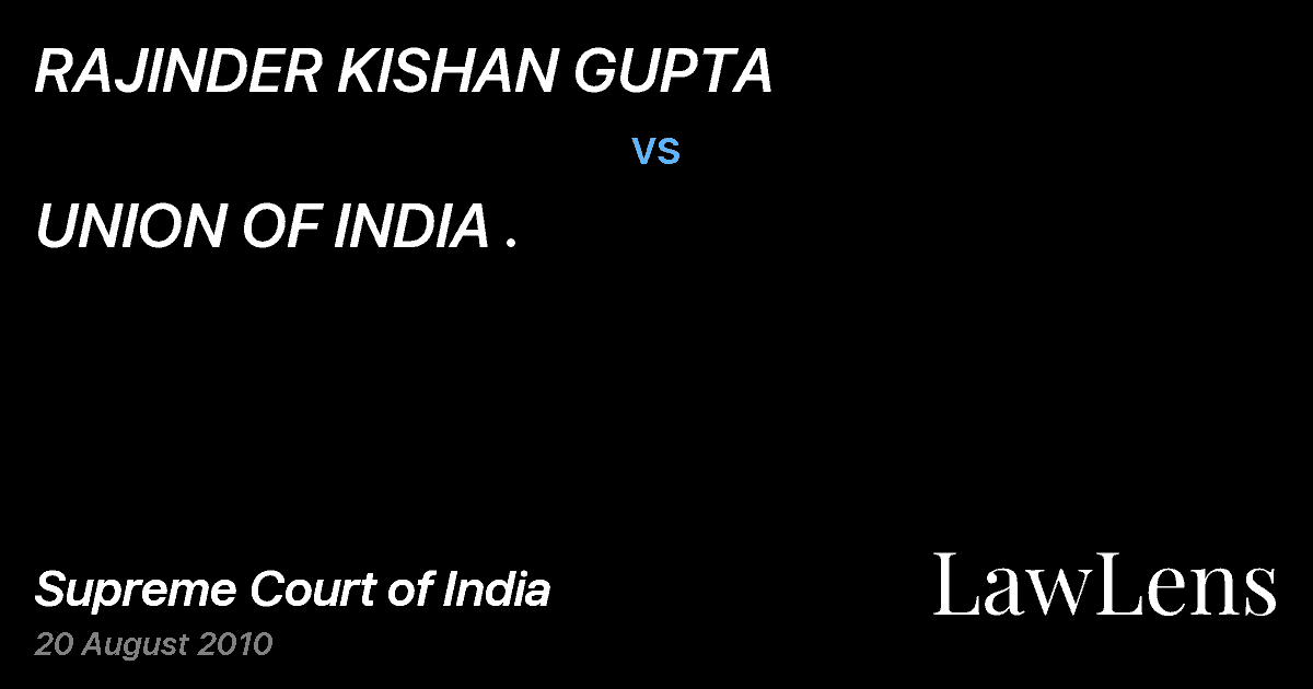 Preview image for RAJINDER KISHAN GUPTA vs. UNION OF INDIA .