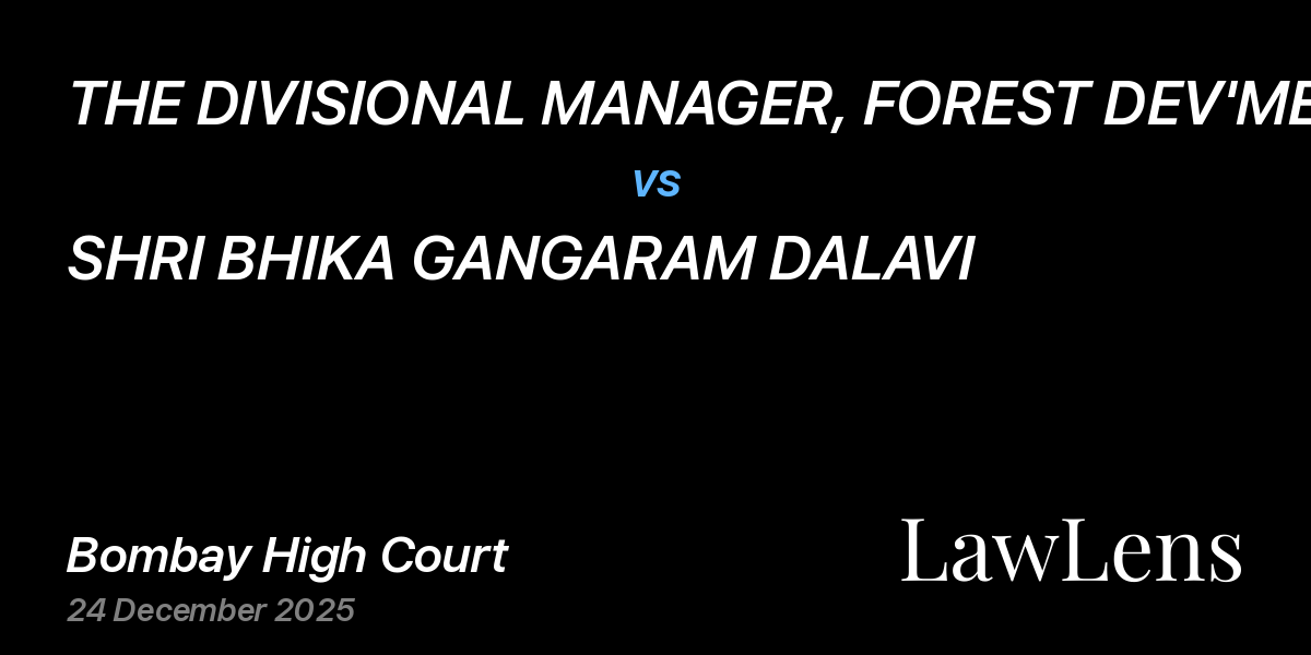 Preview image for THE DIVISIONAL MANAGER, FOREST DEV'MENT CORP. vs. SHRI BHIKA GANGARAM DALAVI