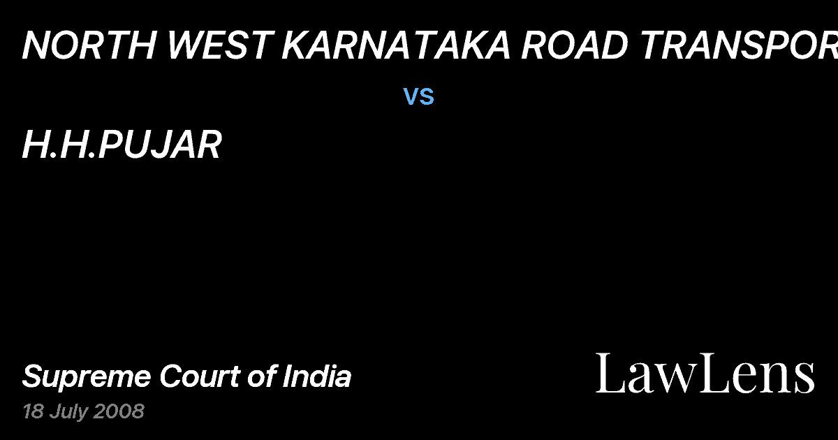Preview image for NORTH WEST KARNATAKA ROAD TRANSPORT CORP vs. H.H.PUJAR