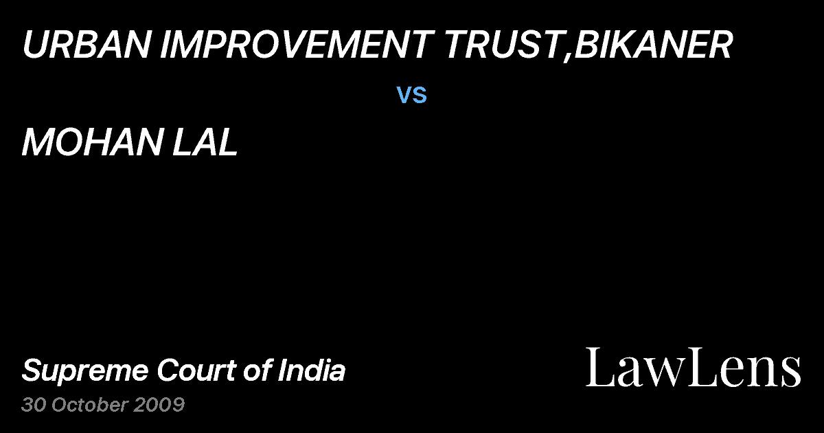 Preview image for URBAN IMPROVEMENT TRUST,BIKANER vs. MOHAN LAL