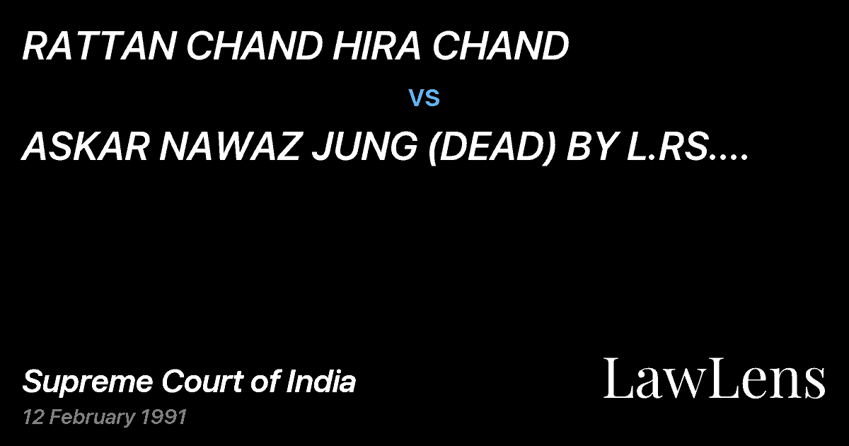 Preview image for RATTAN CHAND HIRA CHAND vs. ASKAR NAWAZ JUNG (DEAD) BY L.RS. AND ORS.