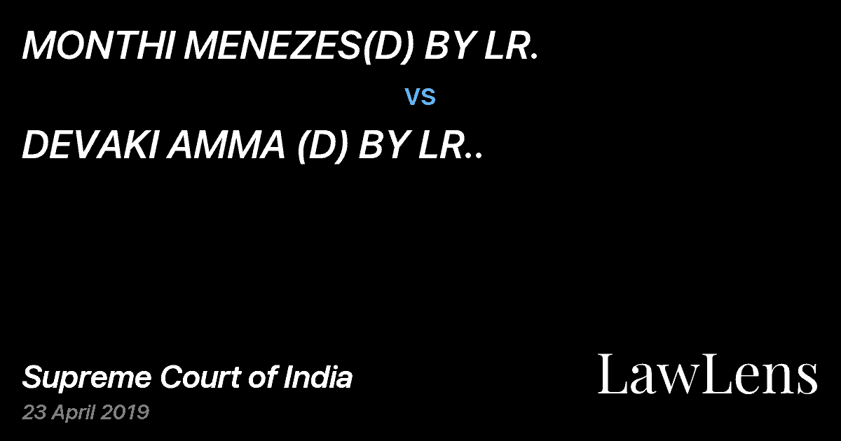 Preview image for MONTHI MENEZES(D) BY LR. vs. DEVAKI AMMA (D) BY LR..