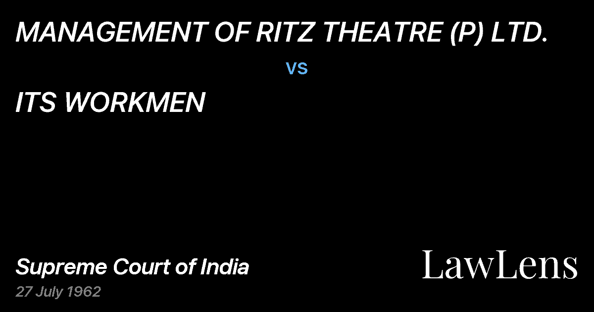 Preview image for MANAGEMENT OF RITZ THEATRE (P) LTD. vs. ITS WORKMEN