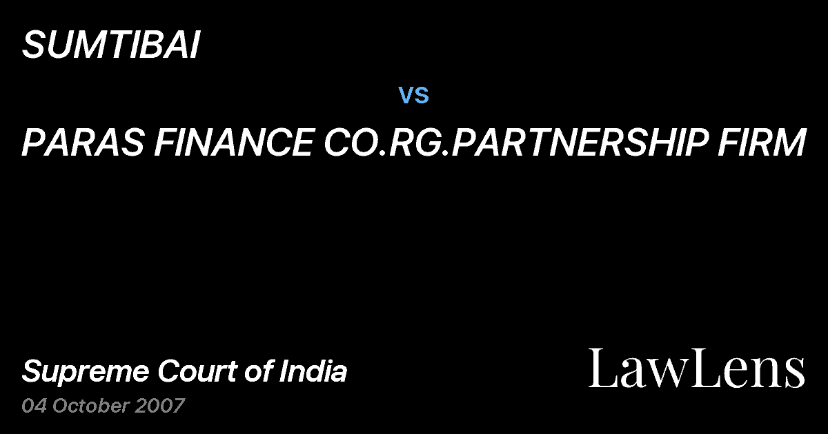 Preview image for SUMTIBAI vs. PARAS FINANCE CO.RG.PARTNERSHIP FIRM