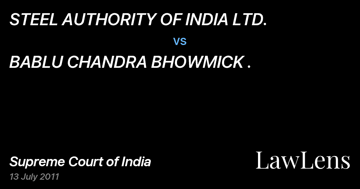 Preview image for STEEL AUTHORITY OF INDIA LTD. vs. BABLU CHANDRA BHOWMICK .