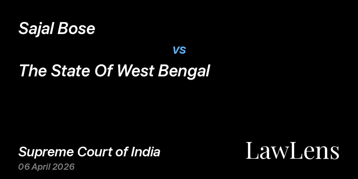 Preview image for Sajal Bose vs. The State Of West Bengal