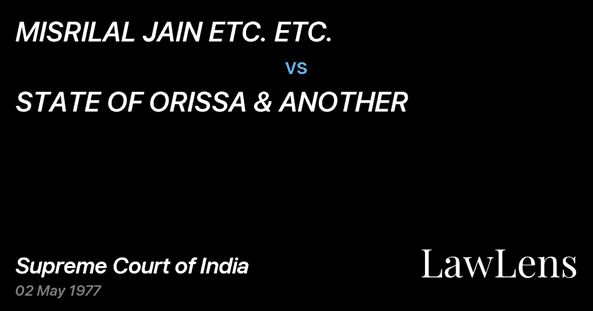 Preview image for MISRILAL JAIN ETC. ETC. vs. STATE OF ORISSA & ANOTHER
