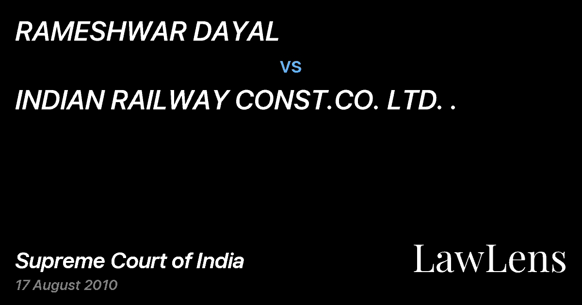 Preview image for RAMESHWAR DAYAL vs. INDIAN RAILWAY CONST.CO. LTD. .