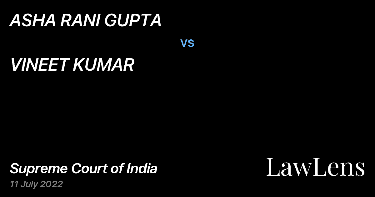 Preview image for ASHA RANI GUPTA vs. VINEET KUMAR