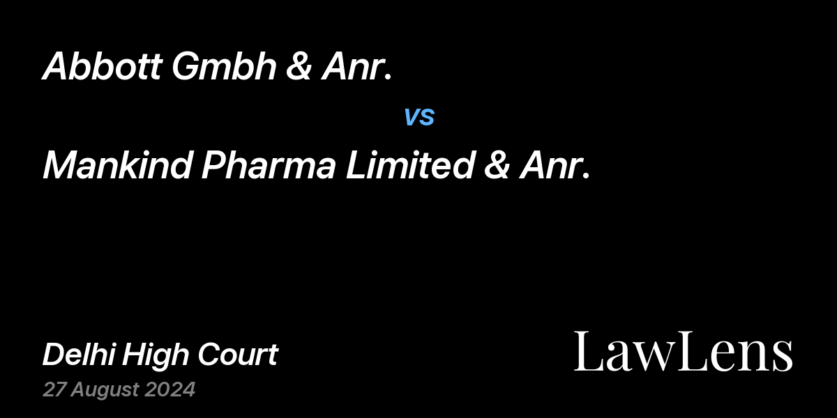 Preview image for Abbott Gmbh & Anr. vs. Mankind Pharma Limited & Anr.
