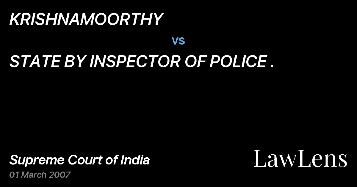 Preview image for KRISHNAMOORTHY vs. STATE BY INSPECTOR OF POLICE .