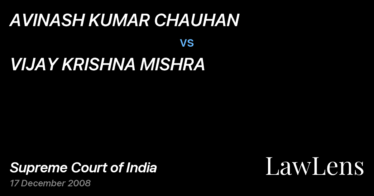 Preview image for AVINASH KUMAR CHAUHAN vs. VIJAY KRISHNA MISHRA