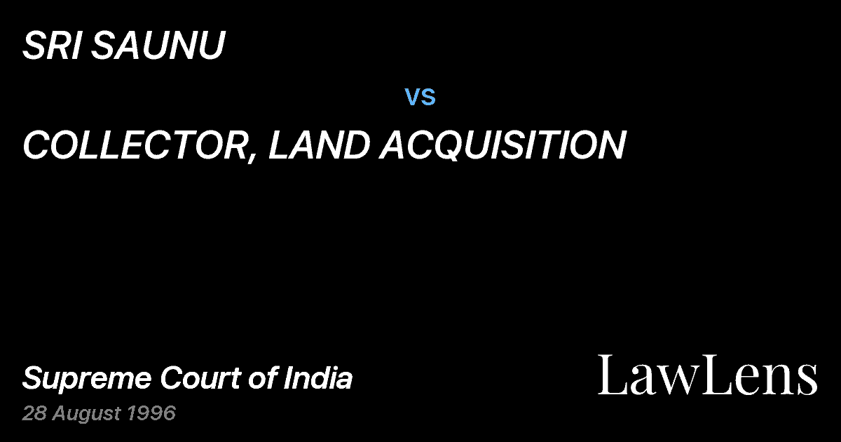 Preview image for SRI SAUNU vs. COLLECTOR, LAND ACQUISITION