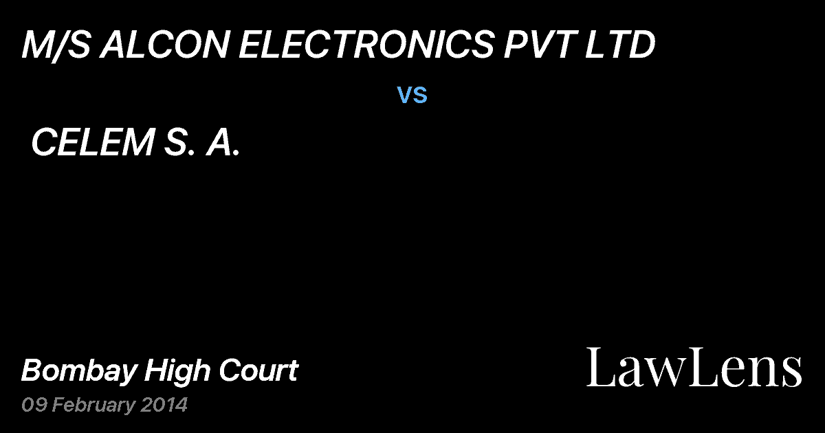 Preview image for M/S ALCON ELECTRONICS PVT LTD vs. CELEM S. A.