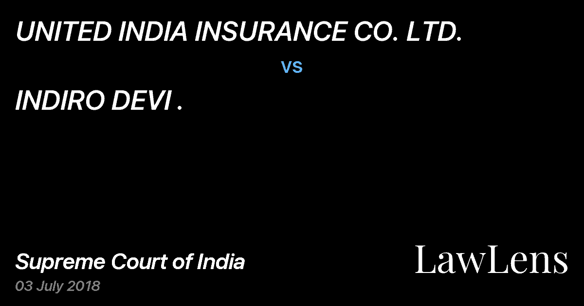 Preview image for UNITED INDIA INSURANCE CO. LTD. vs. INDIRO DEVI .