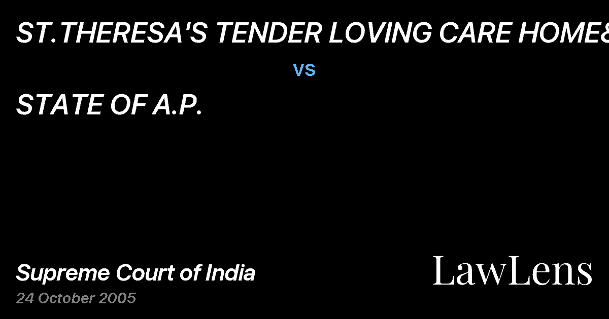 Preview image for ST.THERESA'S TENDER LOVING CARE HOME&ORS vs. STATE OF A.P.
