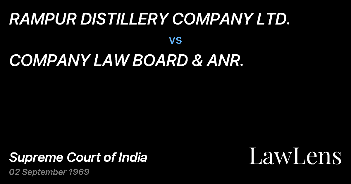 Preview image for RAMPUR DISTILLERY COMPANY LTD. vs. COMPANY LAW BOARD & ANR.