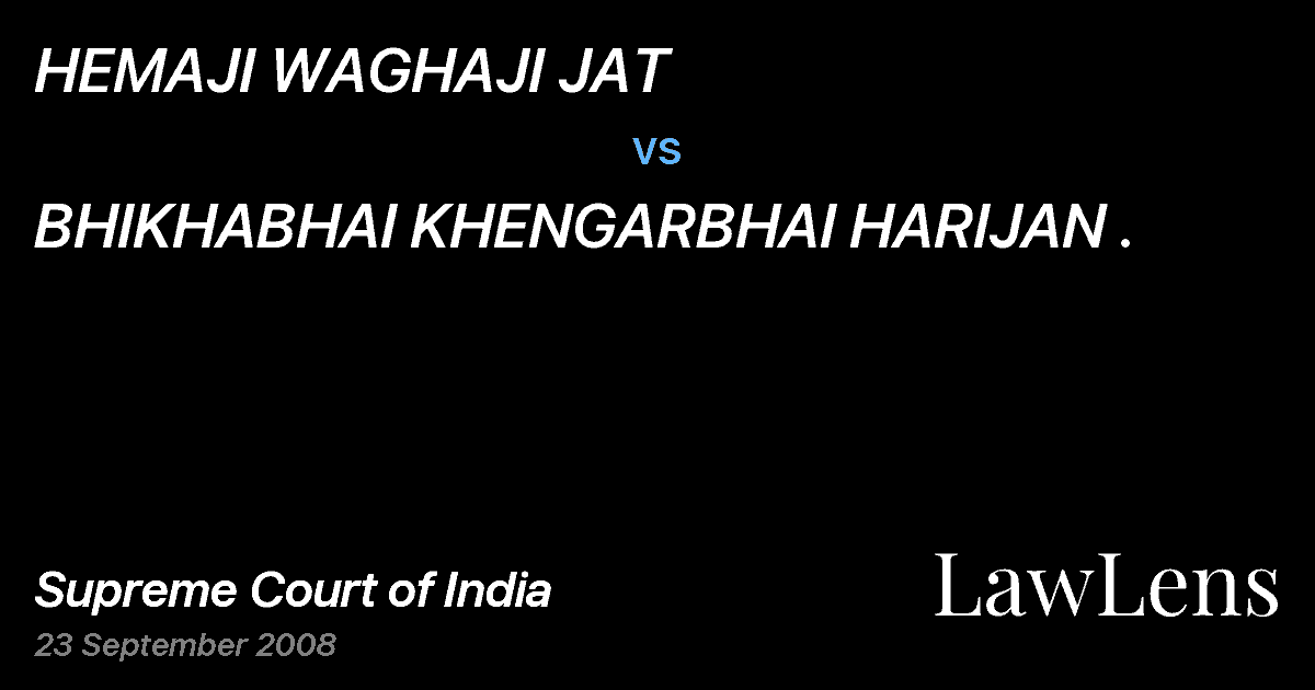 Preview image for HEMAJI WAGHAJI JAT vs. BHIKHABHAI KHENGARBHAI HARIJAN .
