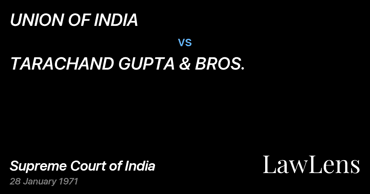 Preview image for UNION OF INDIA vs. TARACHAND GUPTA & BROS.