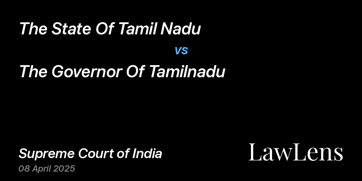 Preview image for The State Of Tamil Nadu vs. The Governor Of Tamilnadu