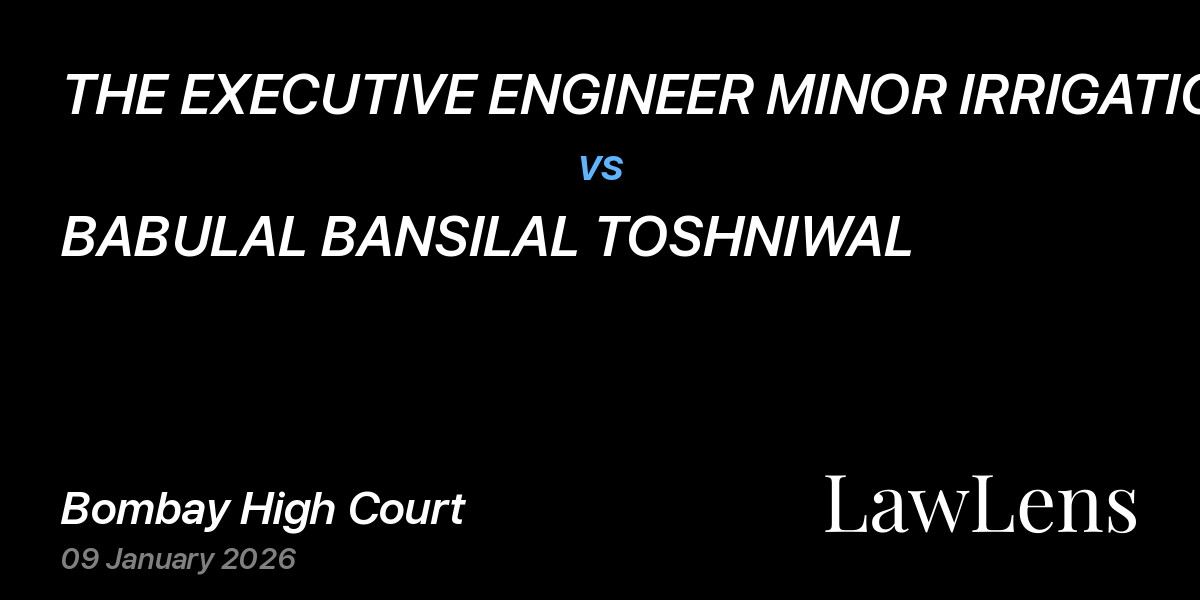 Preview image for THE EXECUTIVE ENGINEER MINOR IRRIGATION DIVN LATUR AND ANR vs. BABULAL BANSILAL TOSHNIWAL