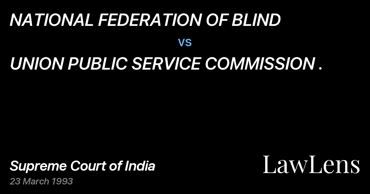 Preview image for NATIONAL FEDERATION OF BLIND vs. UNION PUBLIC SERVICE COMMISSION .
