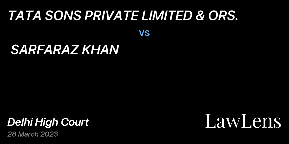 Preview image for TATA SONS PRIVATE LIMITED & ORS.  vs.  SARFARAZ KHAN
