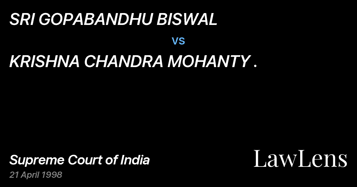 Preview image for SRI GOPABANDHU BISWAL vs. KRISHNA CHANDRA MOHANTY .