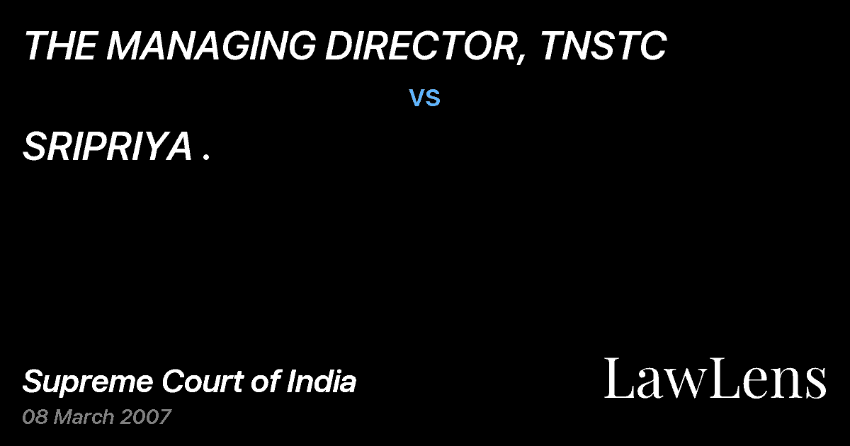 Preview image for THE MANAGING DIRECTOR, TNSTC vs. SRIPRIYA .