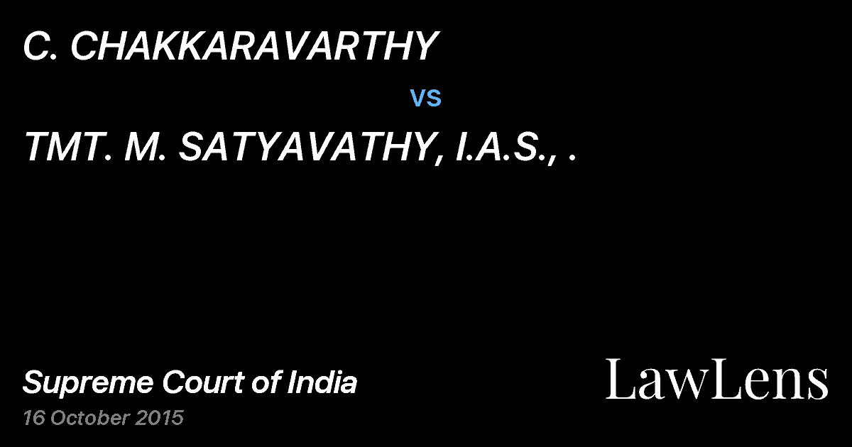 Preview image for C. CHAKKARAVARTHY vs. TMT. M. SATYAVATHY, I.A.S., .