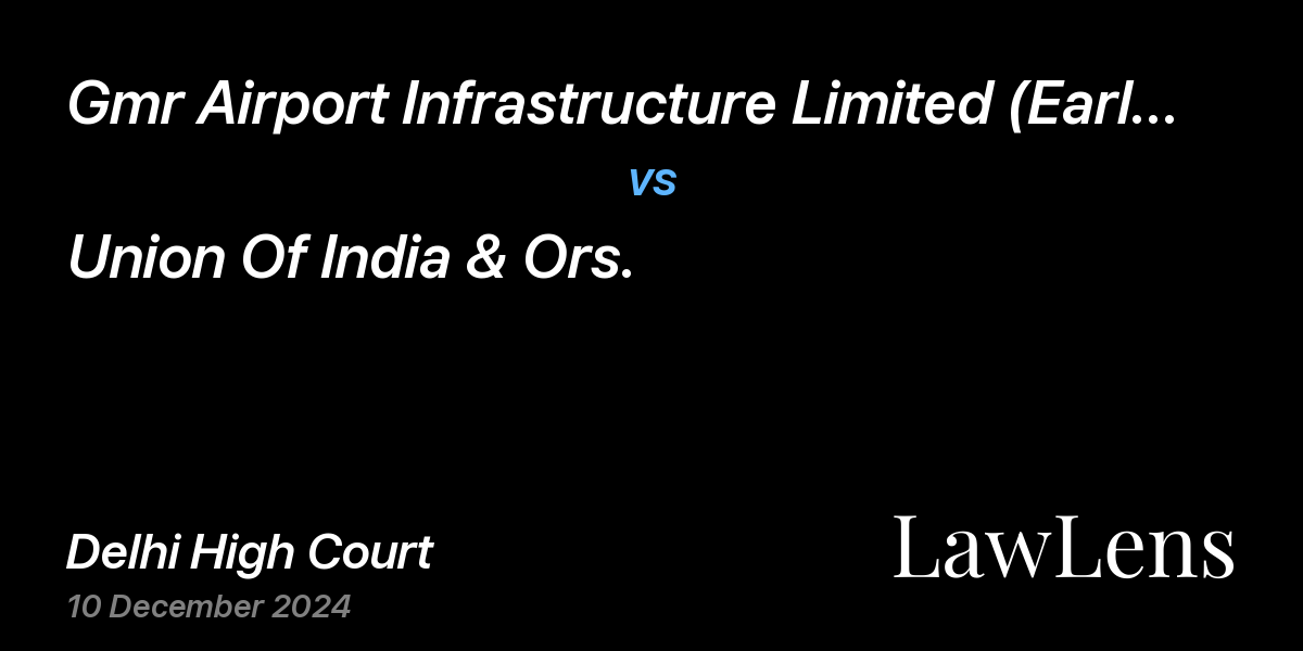 Preview image for Gmr Airport Infrastructure Limited (Earlier Known As Gmr Infrastructure Limited) vs. Union Of India & Ors.