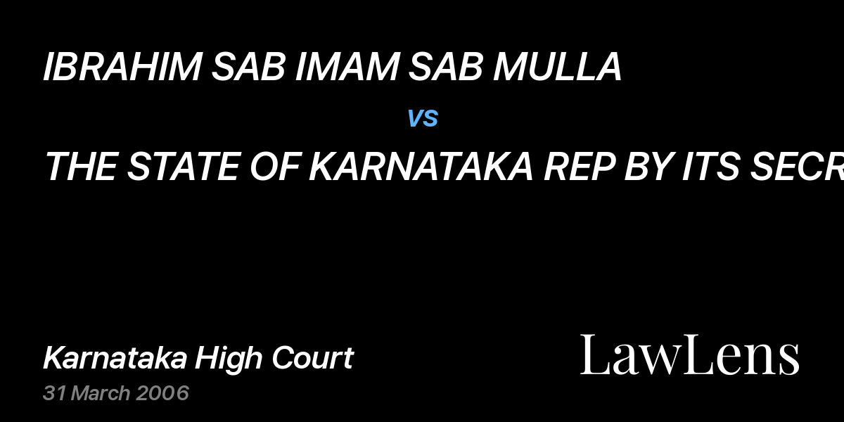 Preview image for IBRAHIM SAB IMAM SAB MULLA vs. THE STATE OF KARNATAKA REP BY ITS SECRETARY