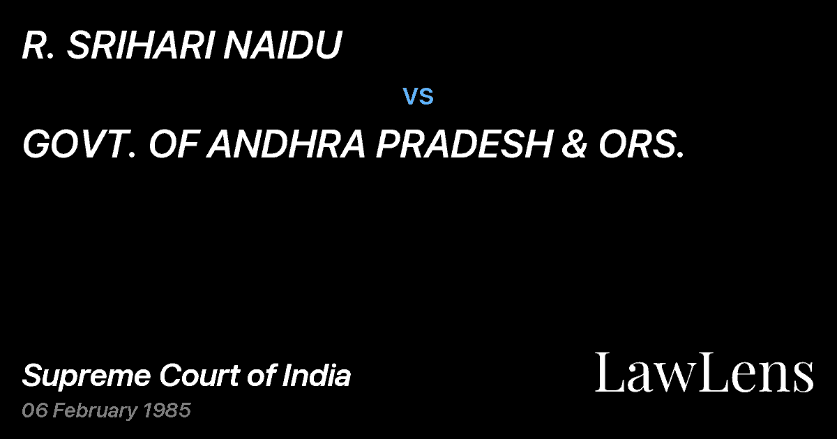 Preview image for R. SRIHARI NAIDU vs. GOVT. OF ANDHRA PRADESH & ORS.