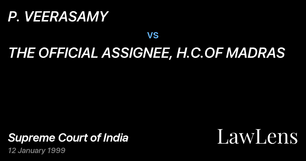 Preview image for P. VEERASAMY vs. THE OFFICIAL ASSIGNEE, H.C.OF MADRAS