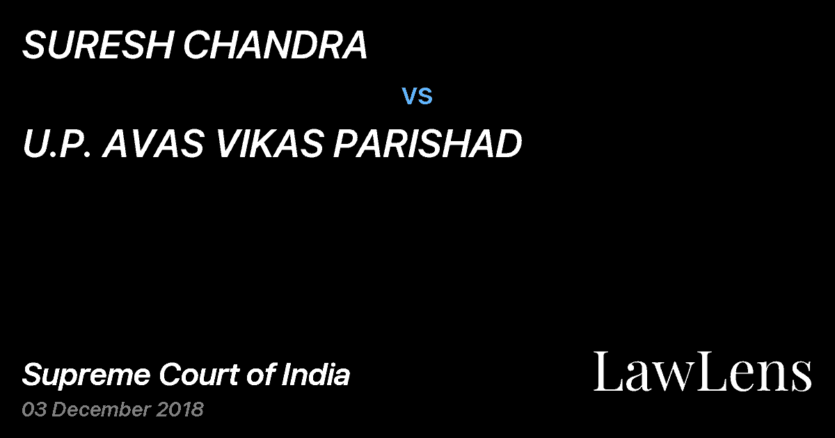 Preview image for SURESH CHANDRA vs. U.P. AVAS VIKAS PARISHAD