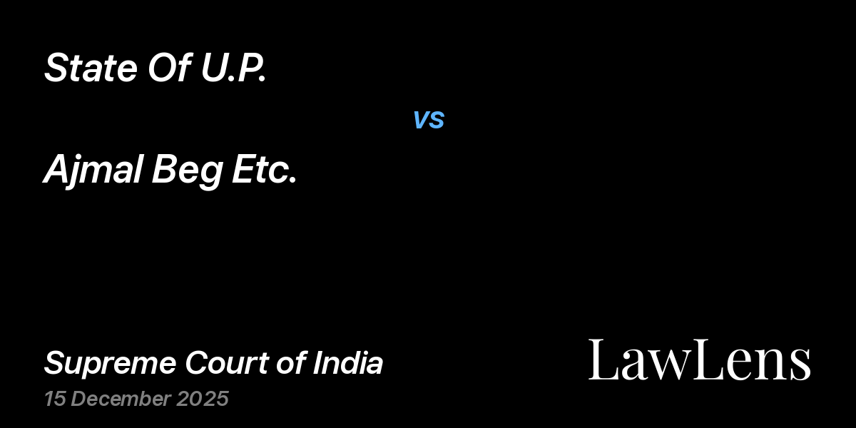 Preview image for State Of U.P. vs. Ajmal Beg Etc.