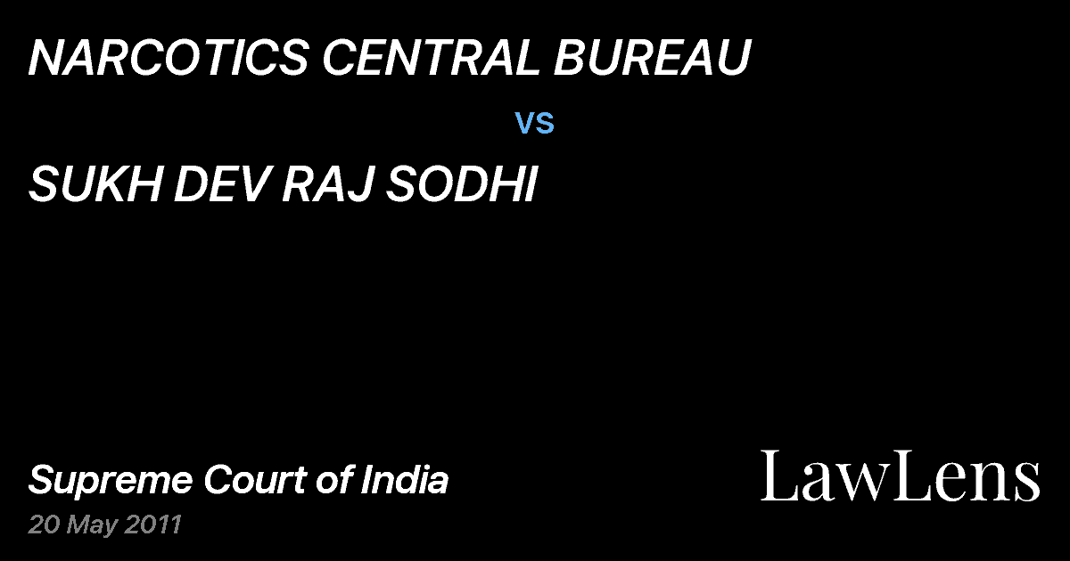 Preview image for NARCOTICS CENTRAL BUREAU vs. SUKH DEV RAJ SODHI