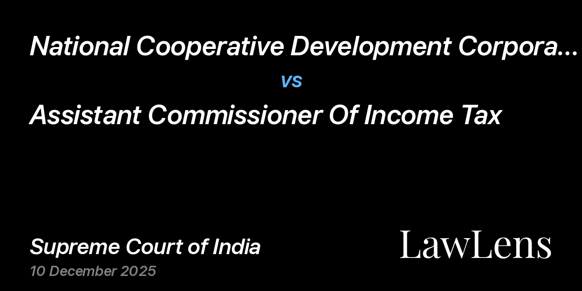 Preview image for National Cooperative Development Corporation vs. Assistant Commissioner Of Income Tax