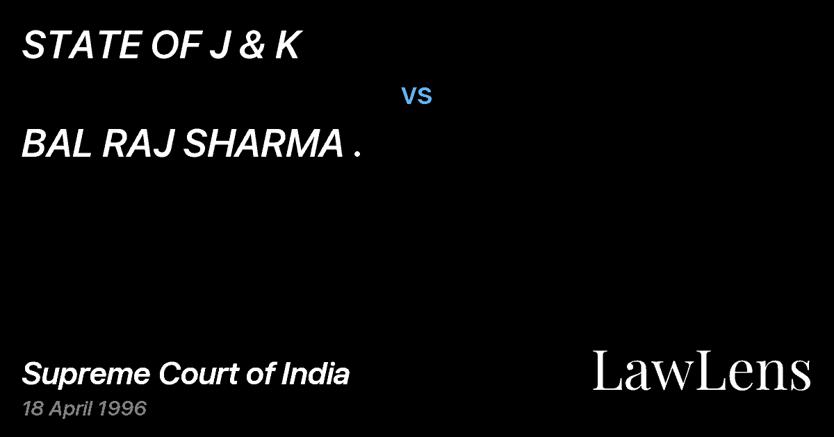Preview image for STATE OF J & K vs. BAL RAJ SHARMA .