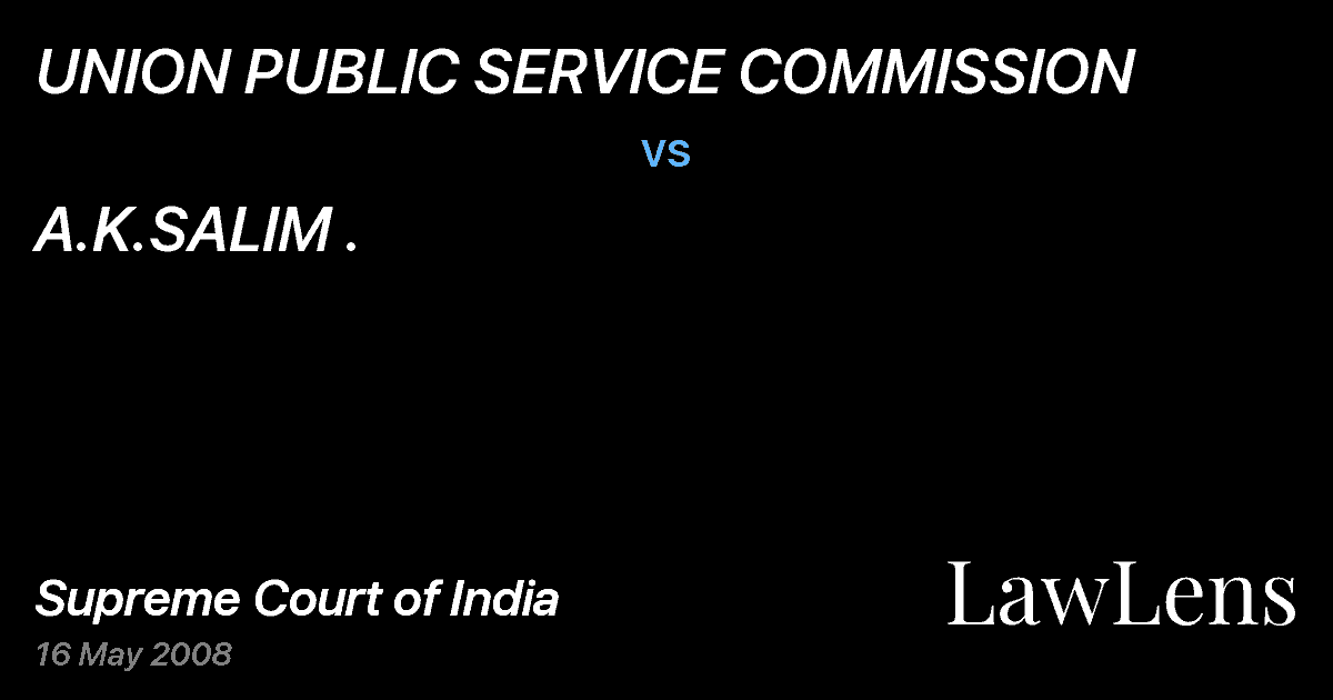 Preview image for UNION PUBLIC SERVICE COMMISSION vs. A.K.SALIM .