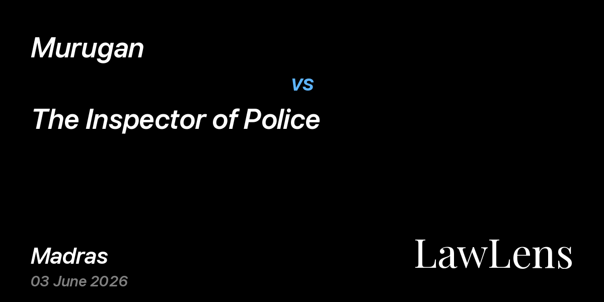 Preview image for Murugan vs. The Inspector of Police