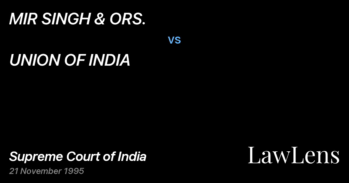 Preview image for MIR SINGH & ORS. vs. UNION OF INDIA