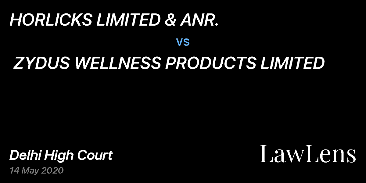 Preview image for HORLICKS LIMITED & ANR. vs. ZYDUS WELLNESS PRODUCTS LIMITED