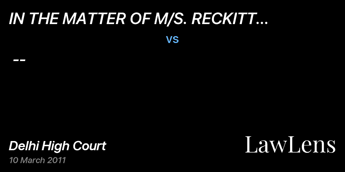 Preview image for IN THE MATTER OF M/S. RECKITT BENCKISER (INDIA) LTD.  vs.  --