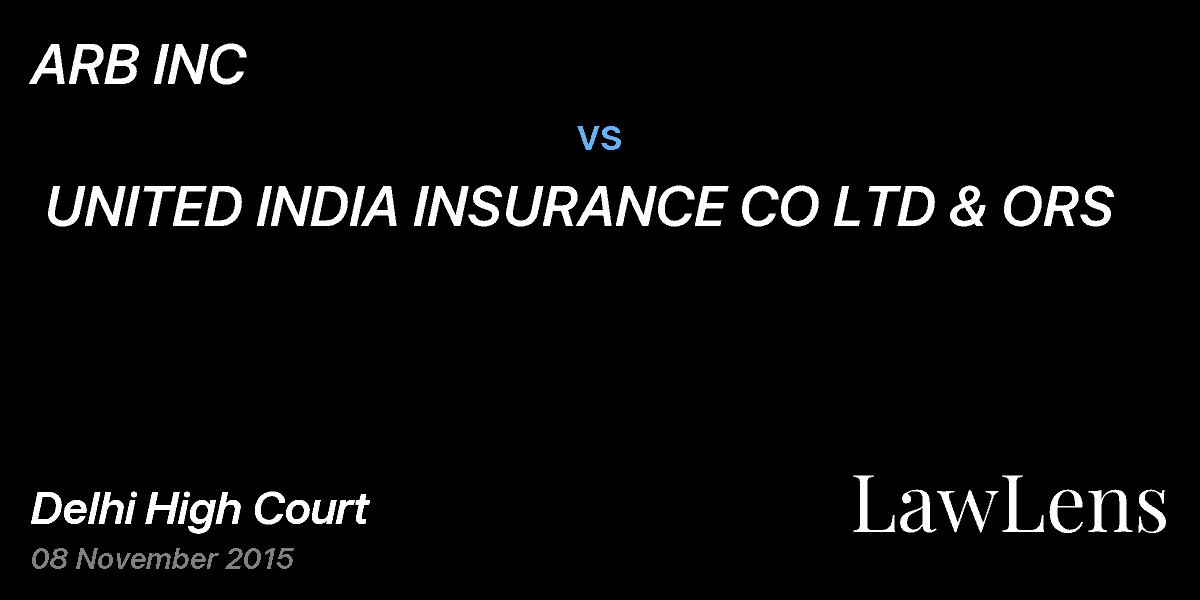 Preview image for ARB INC  vs.  UNITED INDIA INSURANCE CO LTD & ORS